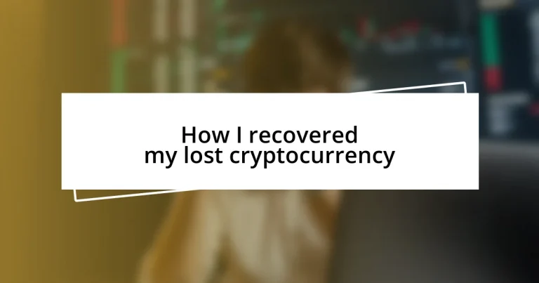 How I recovered my lost cryptocurrency