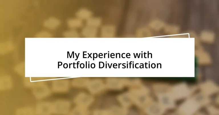 My Experience with Portfolio Diversification