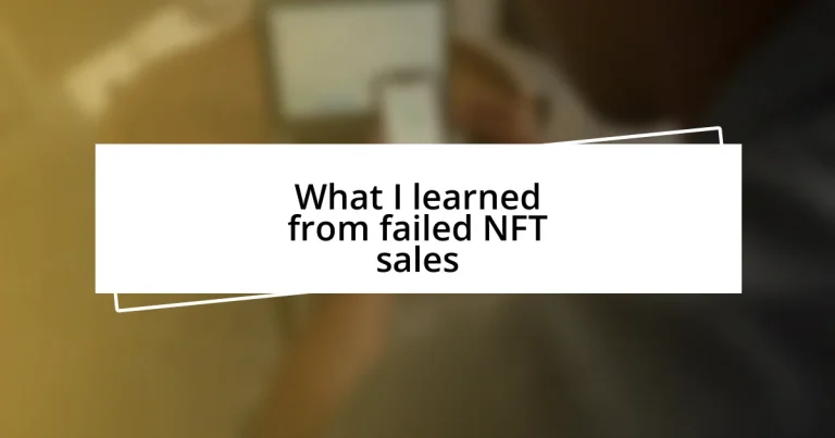 What I learned from failed NFT sales